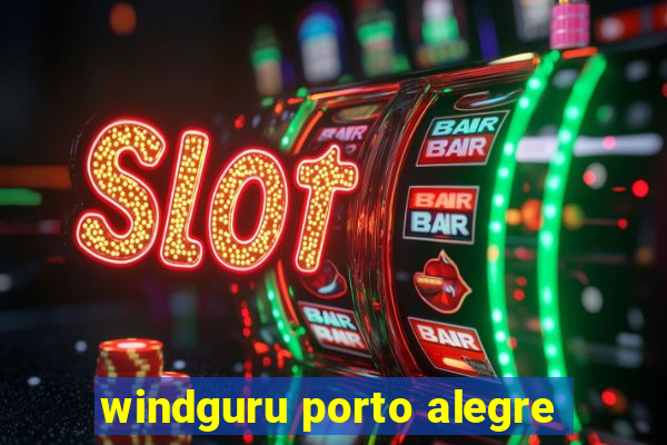 windguru porto alegre